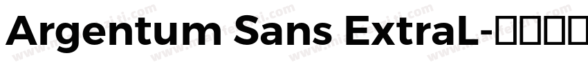Argentum Sans ExtraL字体转换